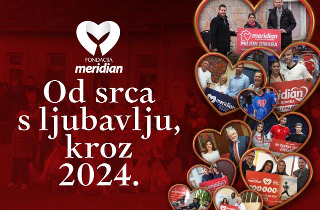 Hiljade kilometara, milionske donacije i nasmejana lica – šta smo sve sa Meridian fondacijom videli u 2024. godini?